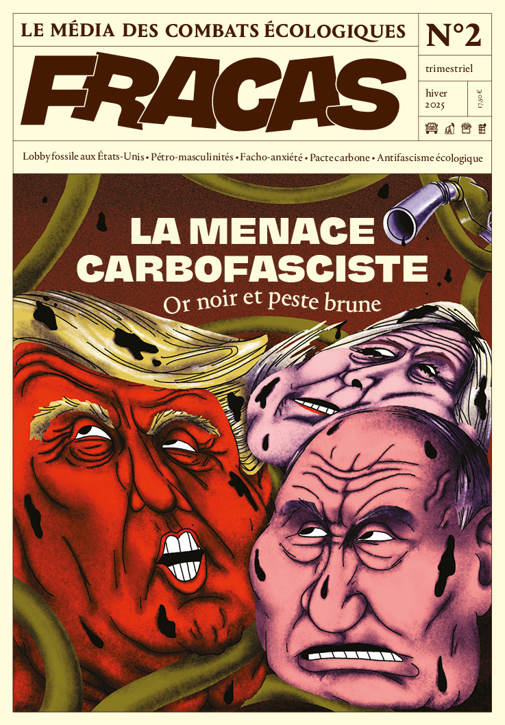 Fracas Numéro 2 : La menace carbofasciste